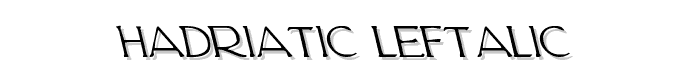 Hadriatic Leftalic font